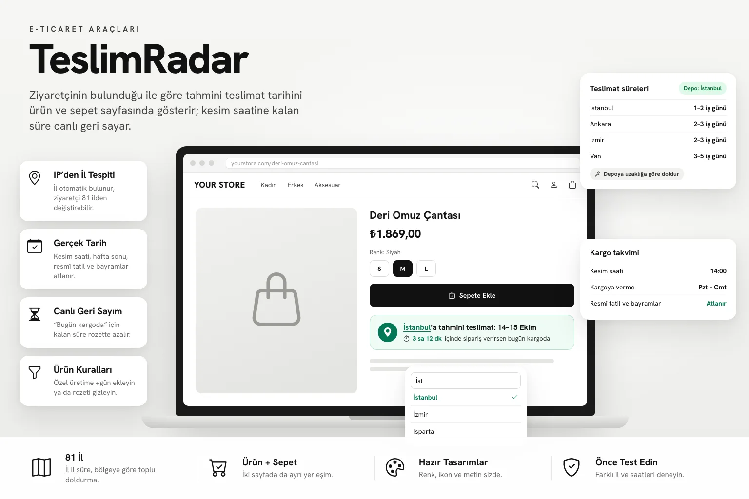 TeslimRadar: ürün sayfasında konuma göre tahmini teslimat rozeti, il seçimi ve kargo takvimi
